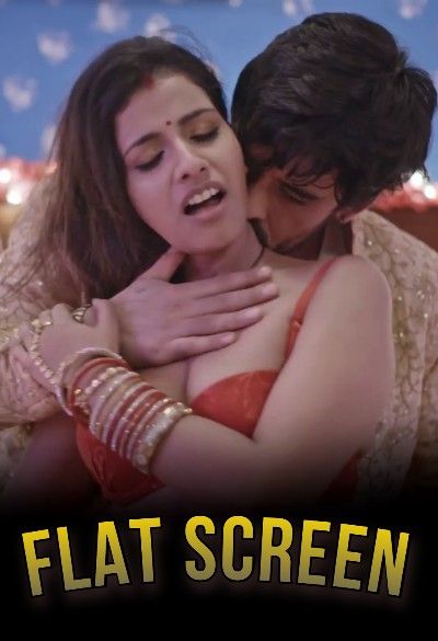 poster of Flat Screen (2022) S01 Part 1 Hindi Primeplay Web Series HDRip