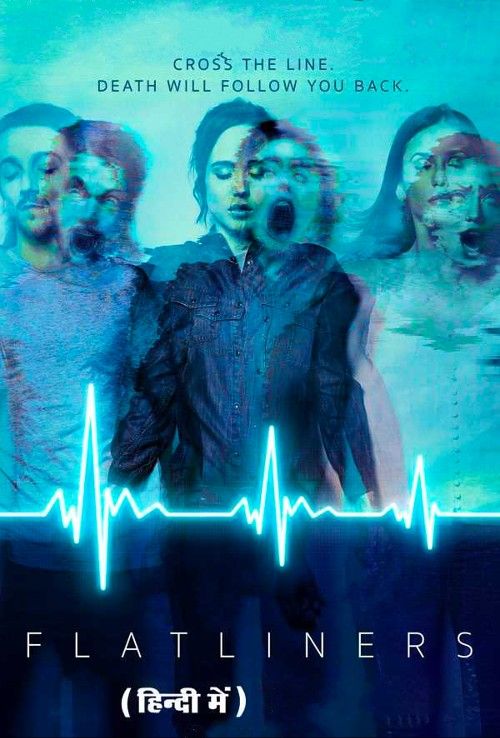 Flatliners (2017) Hindi Dubbed Movie download full movie