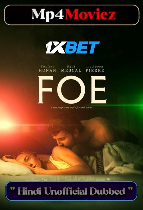 poster of Foe 2023 Hindi (HQ Fan Dubbed)