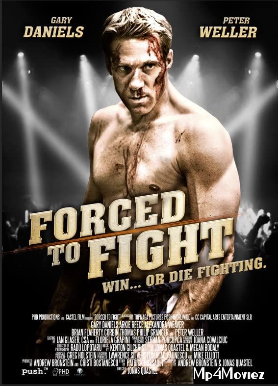 poster of Forced to Fight 2011 Hindi Dubbed Movie