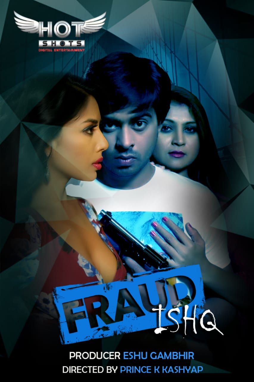 poster of Fraud Ishq (2022) HotShots Hindi Short Film HDRip