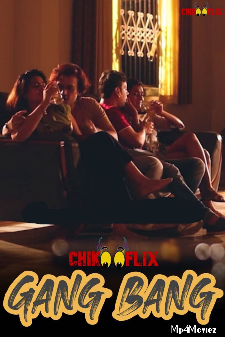 poster of Gang Bang 2020 ChikooFlix Hindi Short Movie