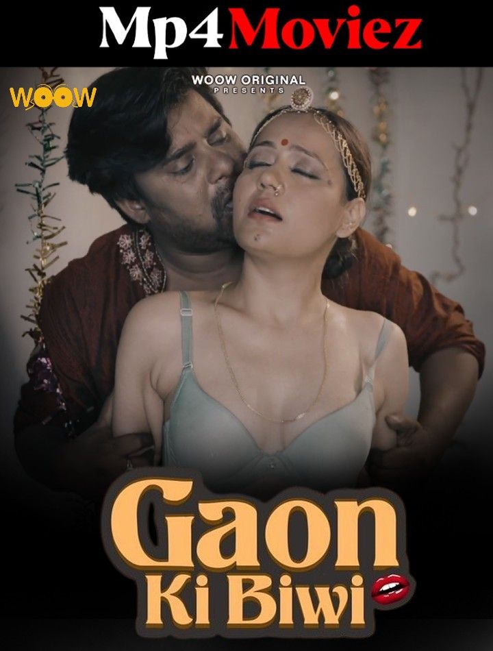 poster of Gaon Ki Biwi (2023) S01E01 Hindi Woow Web Series HDRip