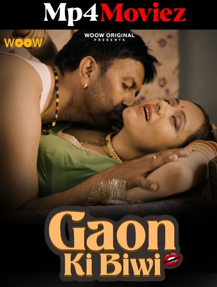 poster of Gaon Ki Biwi (2023) S01E02 Hindi Woow Web Series HDRip