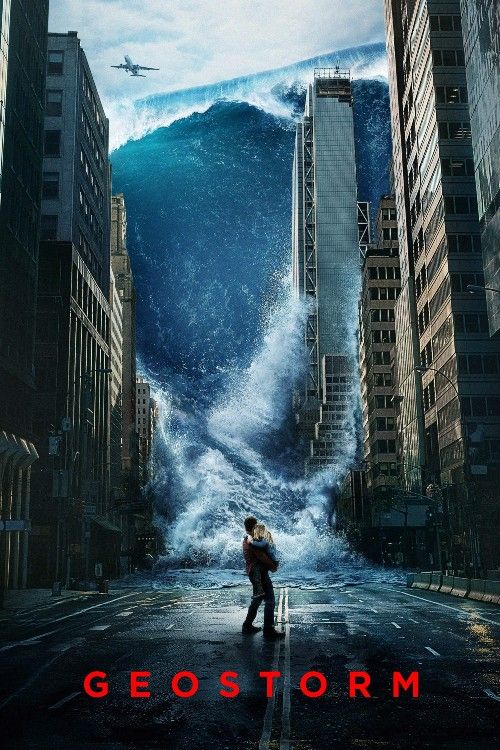 poster of Geostorm (2017) Hindi Dubbed Movie