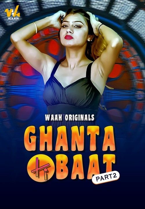 poster of Ghanta Ki Baat (2024) S01 Part 1 Hindi Waah Web Series