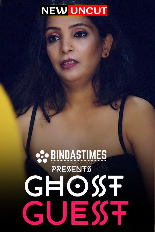 poster of Ghost Guest (2022) BindasTimes Hindi Short Film UNRATED HDRip