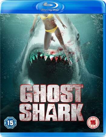 poster of Ghost Shark (2013) Hindi Dubbed UNRATED BluRay