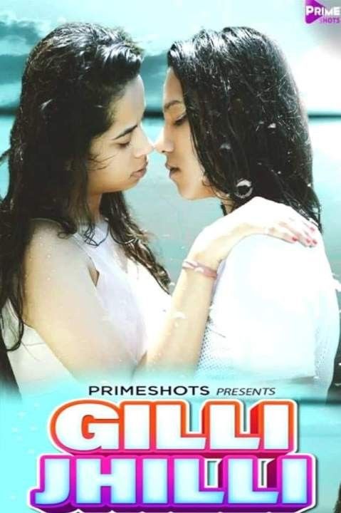 poster of Gilli Jhilli (2021) Hindi (Episode 2) PrimeShots Web Series