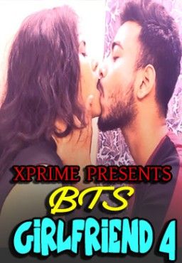 poster of Girlfriend 4 BTS (2021) XPrime UNCUT Hindi Short Film HDRip