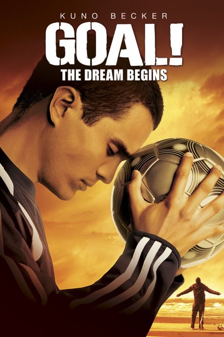 poster of Goal The Dream Begins (2005) Hindi Dubbed BluRay