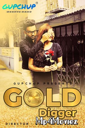 poster of Gold Digger (2020) GupChup Hindi S01E03 UNRATED HDRip