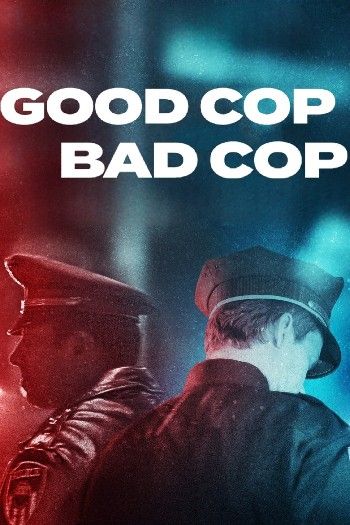 poster of Good Cop Bad Cop (2023) Season 1 Hindi Dubbed Series