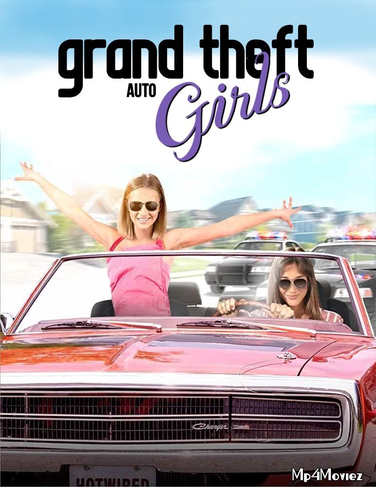 poster of Grand Theft Auto Girls 2020 Hindi Dubbed Full Movie