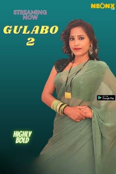 poster of Gulabo 2 (2022) Hindi NeonX Short Film HDRip