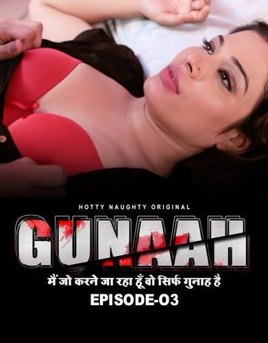 poster of Gunha (2022) S01 (Episode 4) Hindi HottyNaughty Web Series HDRip