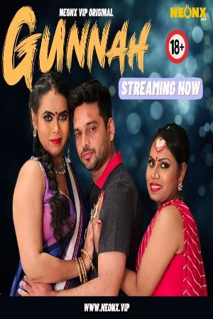 poster of Gunnah (2023) Hindi NeonX Short Film