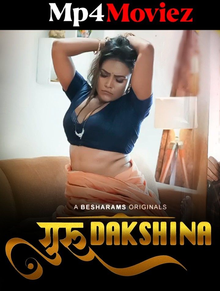 poster of Guru Dakshina (2023) S01E03 Hindi Besharams Web Series HDRip