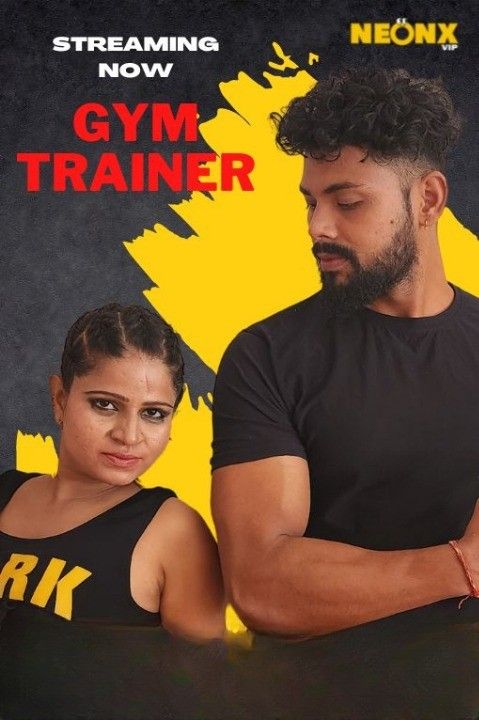 poster of Gym Trainer (2022) Hindi NeonX Short Film HDRip