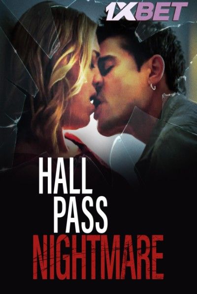 poster of Hall Pass Nightmare (2022) Hindi Dubbed (Unofficial) WEBRip