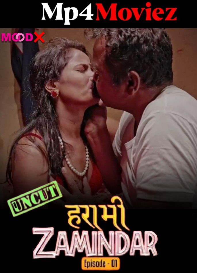 Harami Zamindaar (2023) S01E01 Hindi MoodX Web Series HDRip download full movie