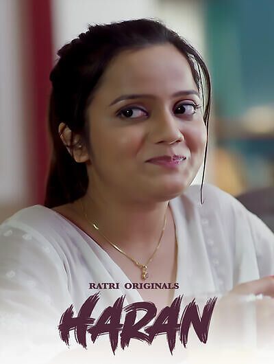 Haran (2024) Hindi Season 01 Part 1 Ratri WEB Series download full movie