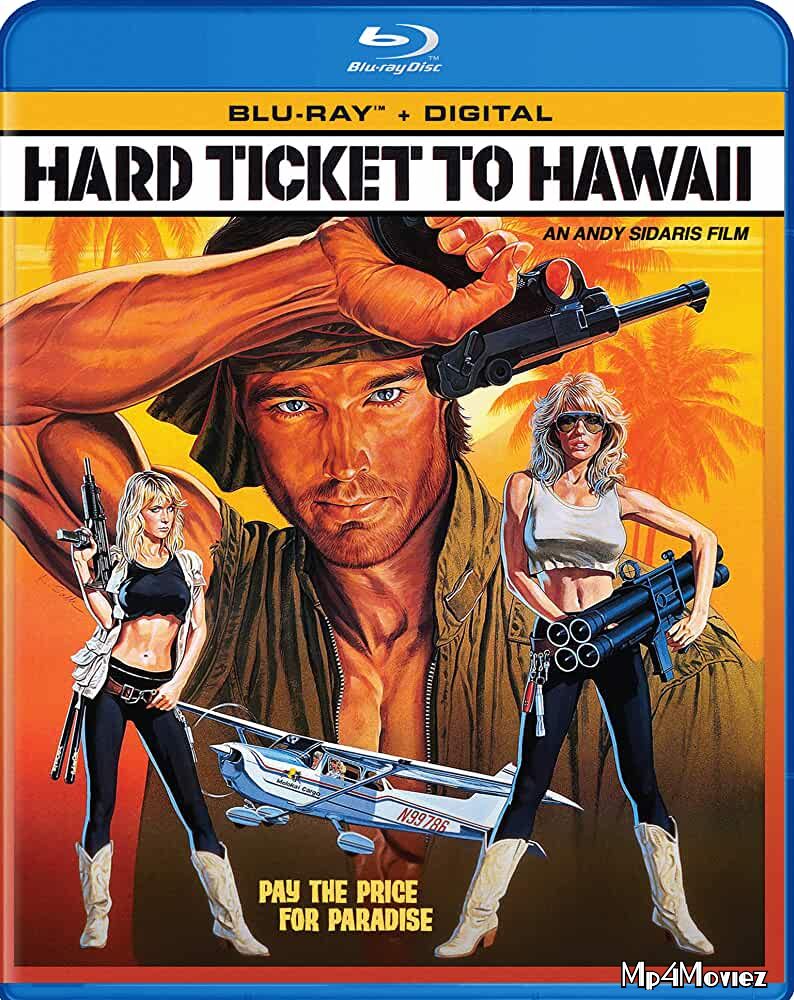 poster of Hard Ticket to Hawaii 1987 UNRATED Hindi Dubbed Movie