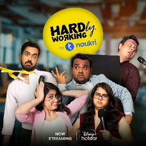 poster of Hardly Working by Naukri (2024) S01 Hindi Complete Web Series