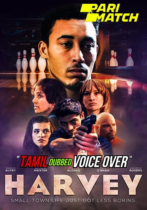 poster of Harvey (2022) Tamil (Voice Over) Dubbed WEBRip