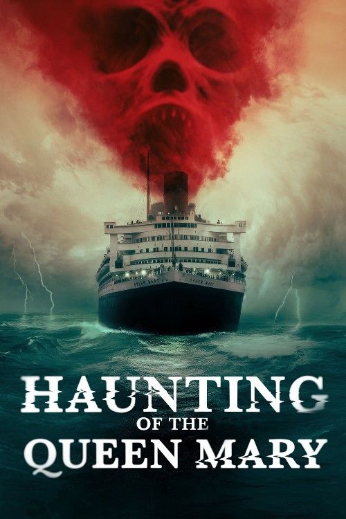 poster of Haunting of the Queen Mary (2023) Hindi Dubbed Movie