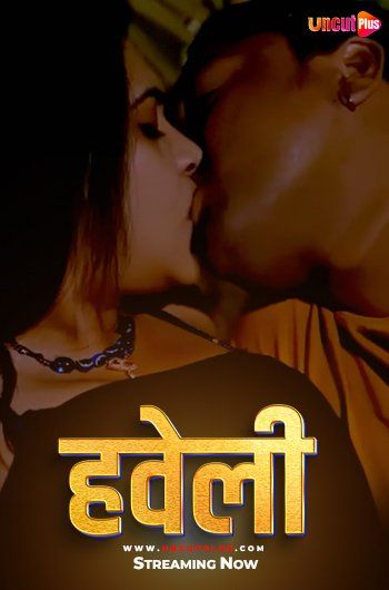 poster of Haveli (2024) S01E01 Hindi UncutPlus Web Series