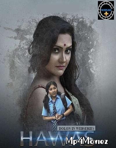 Hawas (2021) S01 (Episode 2) Hindi Web Series HDRip download full movie