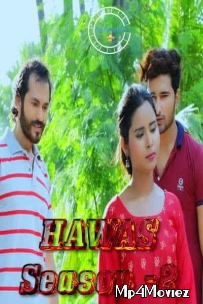 poster of Hawas (2021) S01 (Episode 4) Hindi Web Series HDRip