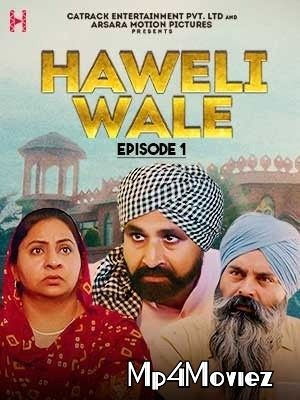 poster of Haweli Wale (2021) S01 Punjabi Web Series HDRip