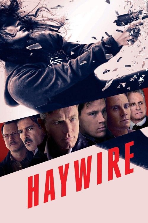 poster of Haywire (2011) Hindi Dubbed Movie