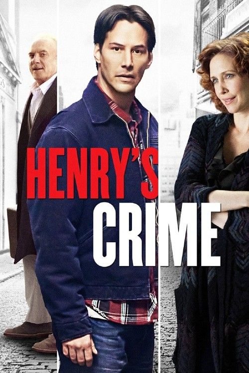 poster of Henrys Crime (2010) Hindi Dubbed Movie