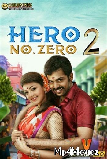 poster of Hero No Zero 2 (2018) Hindi Dubbed Movie