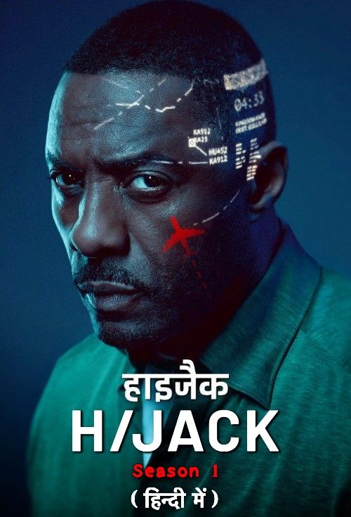 poster of Hijack (Season 1) 2023 Hindi Dubbed Complete Series