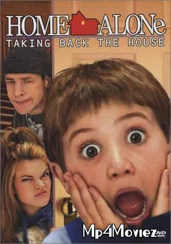 poster of Home Alone 4 Taking Back the House 2002 Hindi Dubbed Full Movie