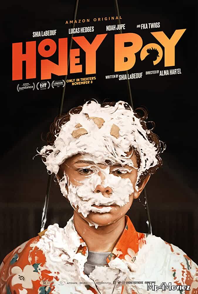 poster of Honey Boy 2019 Hindi Dubbed Full Movie