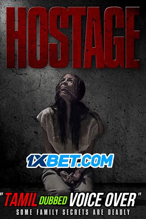 poster of Hostage (2021) Tamil (Voice Over) Dubbed WEBRip