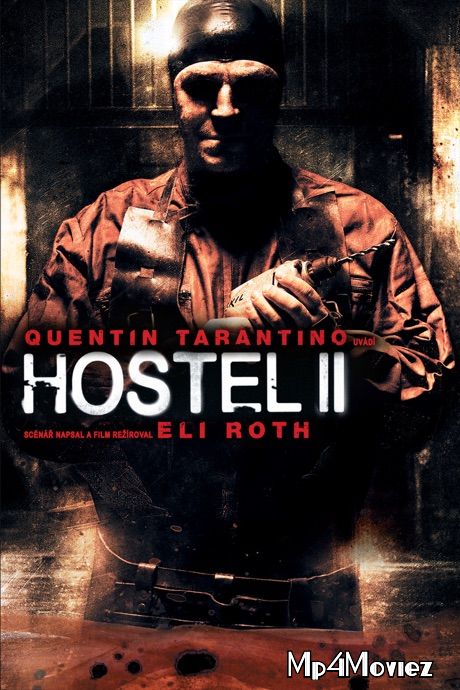 poster of Hostel Part II (2007) Hindi Dubbed BluRay