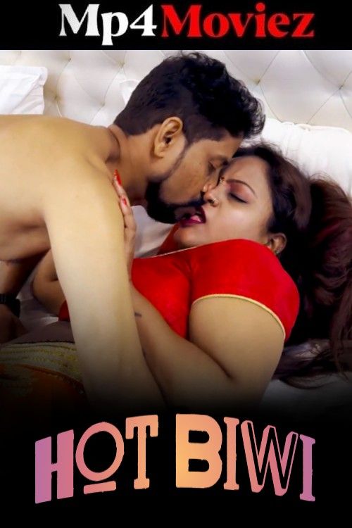 poster of Hot Biwi (2024) Hindi Short Film