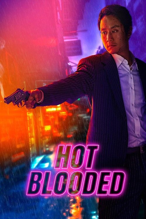 poster of Hot Blooded (2022) Hindi Dubbed Movie