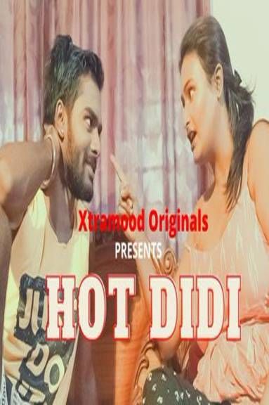 poster of Hot Didi (2021) Hindi Xtramood Short Film HDRip