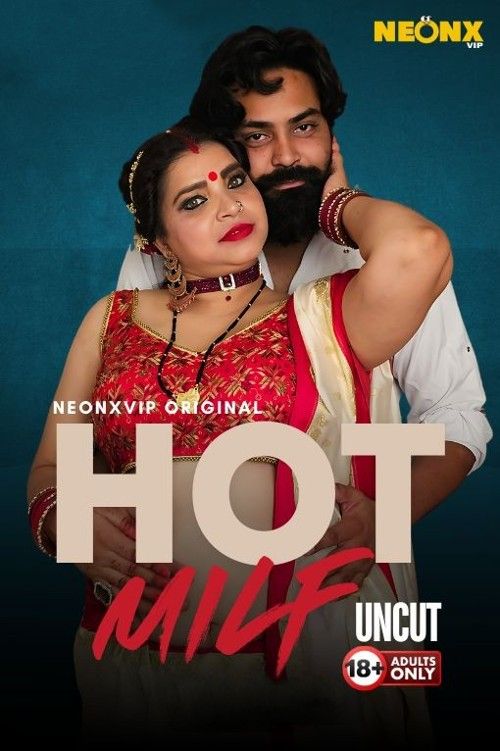 poster of Hot Milf (2024) NeonX Hindi Short Film