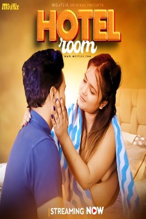 Hotel Room (2024) Hindi Mojflix Short Film download full movie