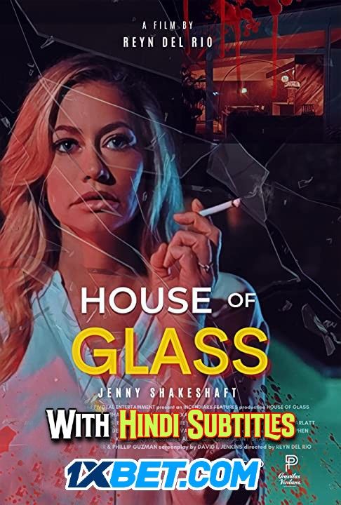 poster of House of Glass (2021) English (With Hindi Subtitles) WEBRip