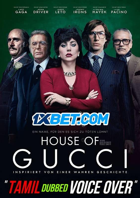 poster of House of Gucci (2021) Tamil (Voice Over) Dubbed HDCAM