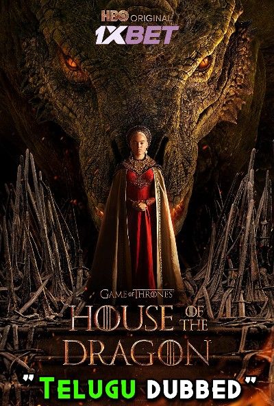 House of the Dragon (2022) S01E01 Telugu Dubbed (HQ DUB) WEBRip download full movie